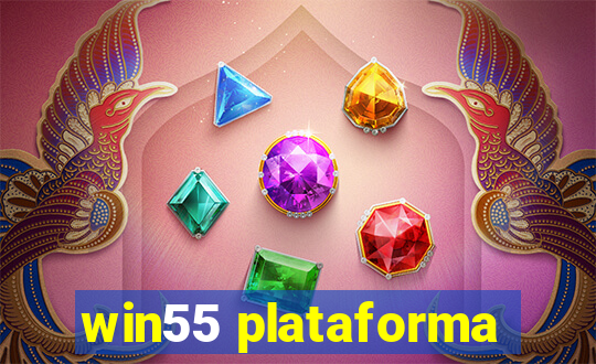 win55 plataforma